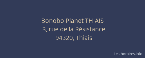 Bonobo Planet THIAIS