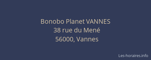 Bonobo Planet VANNES