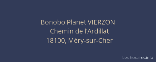 Bonobo Planet VIERZON