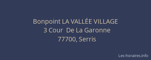 Bonpoint LA VALLÉE VILLAGE
