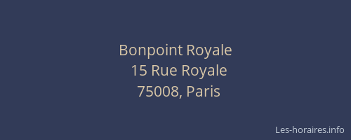 Bonpoint Royale