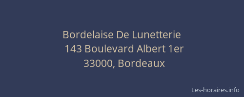 Bordelaise De Lunetterie