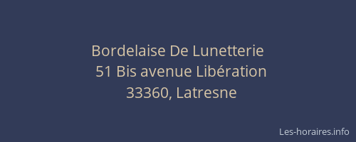 Bordelaise De Lunetterie
