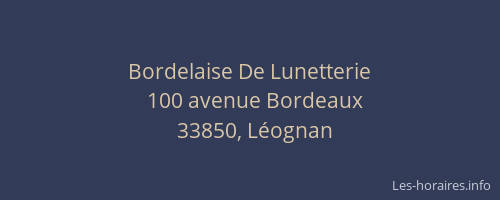 Bordelaise De Lunetterie