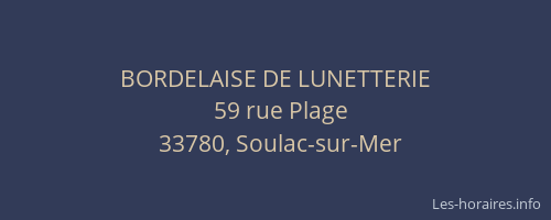 BORDELAISE DE LUNETTERIE