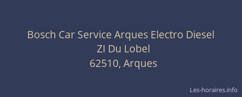Bosch Car Service Arques Electro Diesel