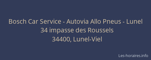 Bosch Car Service - Autovia Allo Pneus - Lunel