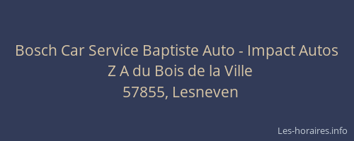 Bosch Car Service Baptiste Auto - Impact Autos