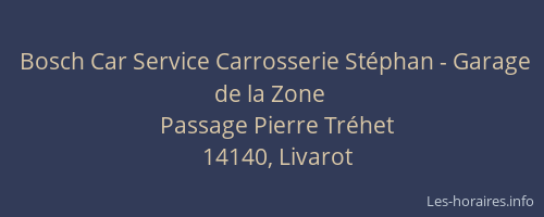 Bosch Car Service Carrosserie St&eacute;phan - Garage de la Zone