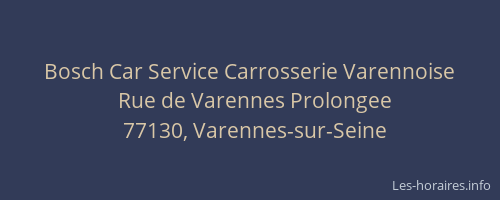 Bosch Car Service Carrosserie Varennoise