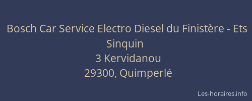 Bosch Car Service Electro Diesel du Finist&egrave;re - Ets Sinquin
