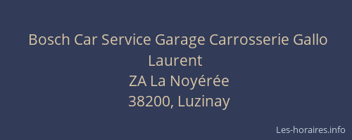 Bosch Car Service Garage Carrosserie Gallo Laurent
