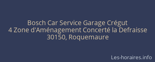 Bosch Car Service Garage Crégut