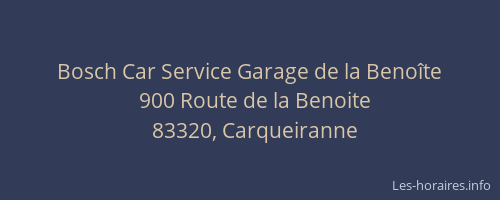 Bosch Car Service Garage de la Benoîte