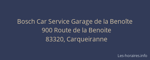 Bosch Car Service Garage de la Benoîte