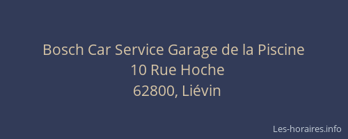 Bosch Car Service Garage de la Piscine