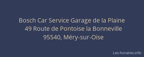 Bosch Car Service Garage de la Plaine