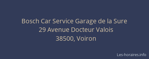 Bosch Car Service Garage de la Sure