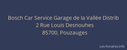 Bosch Car Service Garage de la Vallée Distrib