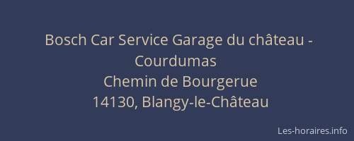Bosch Car Service Garage du ch&acirc;teau - Courdumas