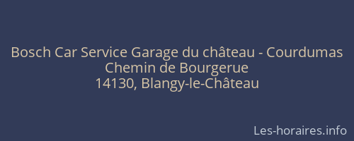 Bosch Car Service Garage du château - Courdumas