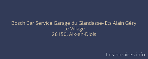 Bosch Car Service Garage du Glandasse- Ets Alain Géry