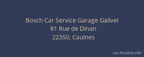 Bosch Car Service Garage Galivel
