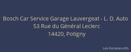 Bosch Car Service Garage Lauvergeat - L. D. Auto