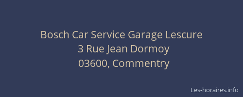 Bosch Car Service Garage Lescure