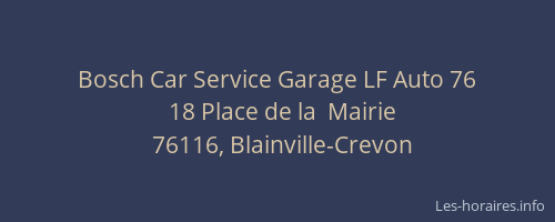 Bosch Car Service Garage LF Auto 76