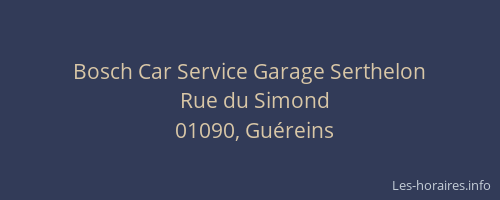 Bosch Car Service Garage Serthelon