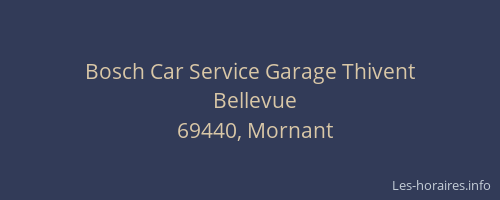 Bosch Car Service Garage Thivent