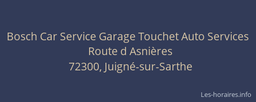 Bosch Car Service Garage Touchet Auto Services