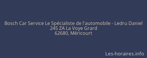 Bosch Car Service Le Spécialiste de l'automobile - Ledru Daniel
