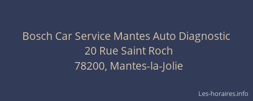 Bosch Car Service Mantes Auto Diagnostic