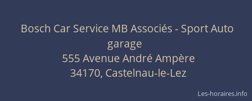 Bosch Car Service MB Associés - Sport Auto garage
