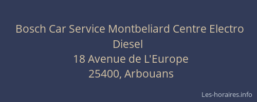 Bosch Car Service Montbeliard Centre Electro Diesel