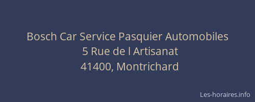 Bosch Car Service Pasquier Automobiles
