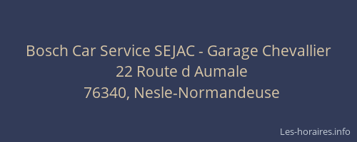 Bosch Car Service SEJAC - Garage Chevallier