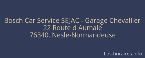 Bosch Car Service SEJAC - Garage Chevallier
