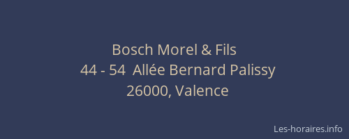 Bosch Morel & Fils