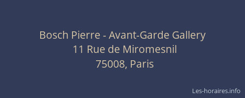 Bosch Pierre - Avant-Garde Gallery