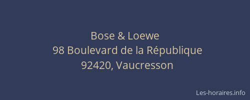 Bose & Loewe