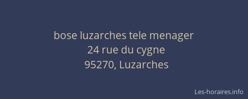 bose luzarches tele menager