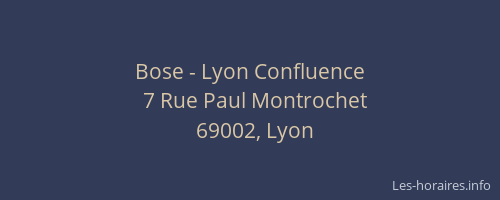 Bose - Lyon Confluence