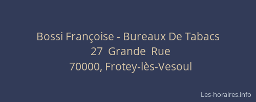 Bossi Françoise - Bureaux De Tabacs