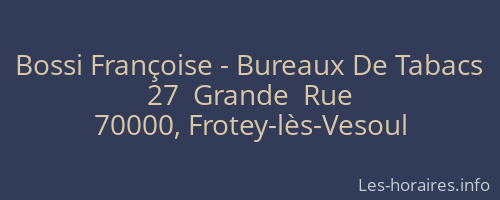 Bossi Françoise - Bureaux De Tabacs