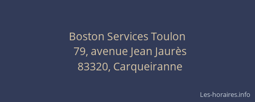 Boston Services Toulon