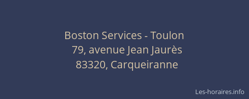 Boston Services - Toulon