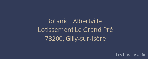 Botanic - Albertville